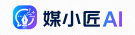 媒小匠AI网